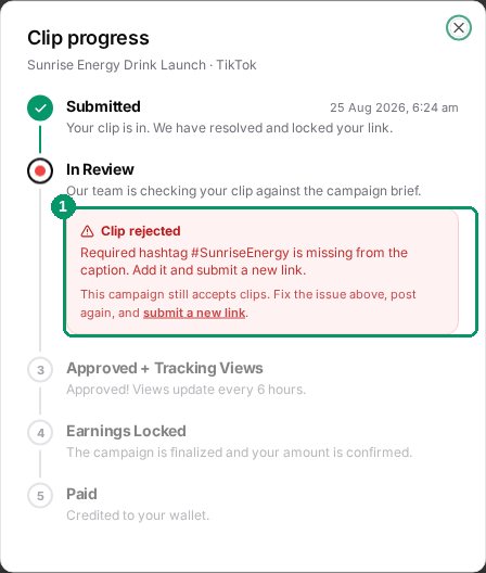 Clip progress timeline showing a rejection card with the written reason and resubmit guidance highlighted
